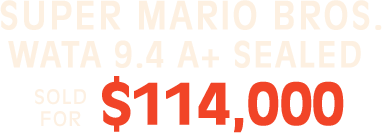 Super Mario Bros. - Wata 9.4 A+ Sealed Sold for 4,000 Super Mario Bros. - Wata 9.4 A+ Sealed Sold for 4,000