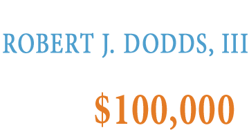 The Estate of Robert J. Dodds, III Santa Fe, NM 0,000 The Estate of Robert J. Dodds, III Santa Fe, NM 0,000