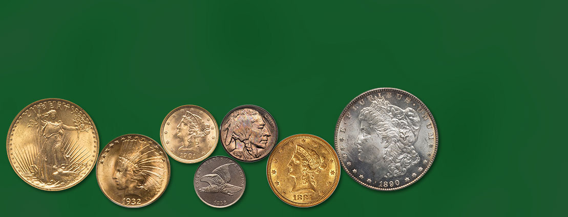 Rare Coins, Numismatic Dealer & Auctioneer