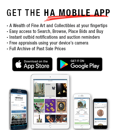 Introducing the Heritage Auctions Mobile App. Download today from App Store or Google Play.