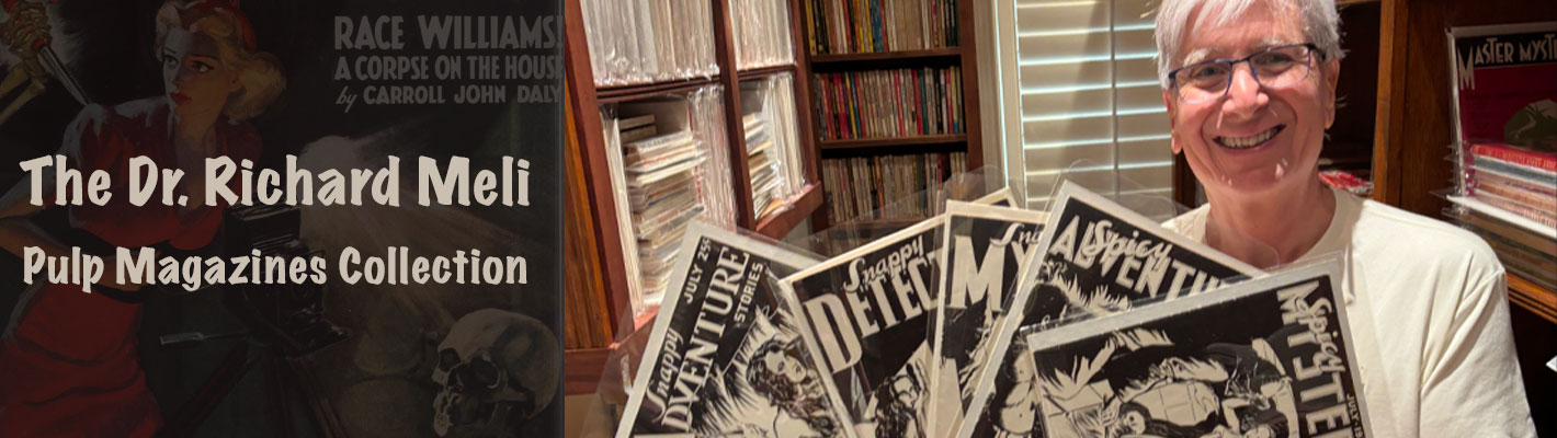 The Dr. Richard Meli Pulp Magazines Collection