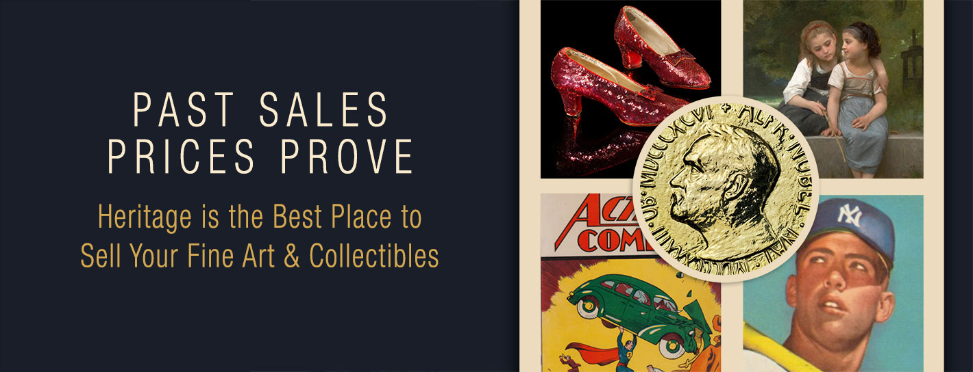 Past Sales Prices Prove Heritage the is best place to sell your Fine Art & Collectibles