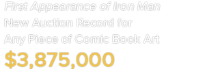 New Auction Record for Any Piece of Comic Book Art $3,875,000