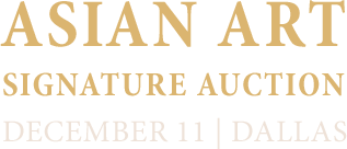 December 11 Asian Art Signature Auction - Beverly Hills #8016