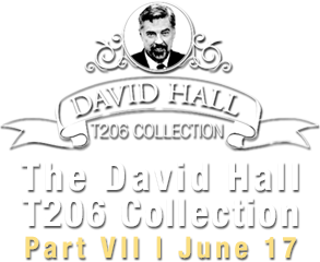 une 17 The David Hall T206 Collection Part VII - Dallas