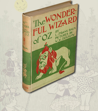 L. Frank Baum. The Wonderful Wizard of Oz