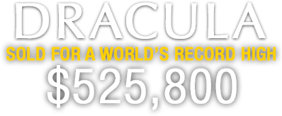Dracula Sold for $525,800