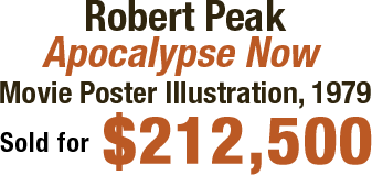 Robert Peak (American, 1927-1992) Apocalypse Now, movie poster illustration, 1979 - Sold for $212,500