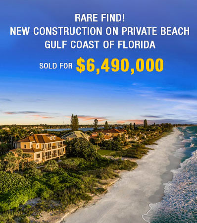  New Construction on Private Beach Florida sold for $6,490,000