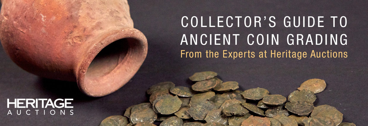 Ancient Coin Grading Guide  How to Grade Ancient Coins by Heritage Auctions